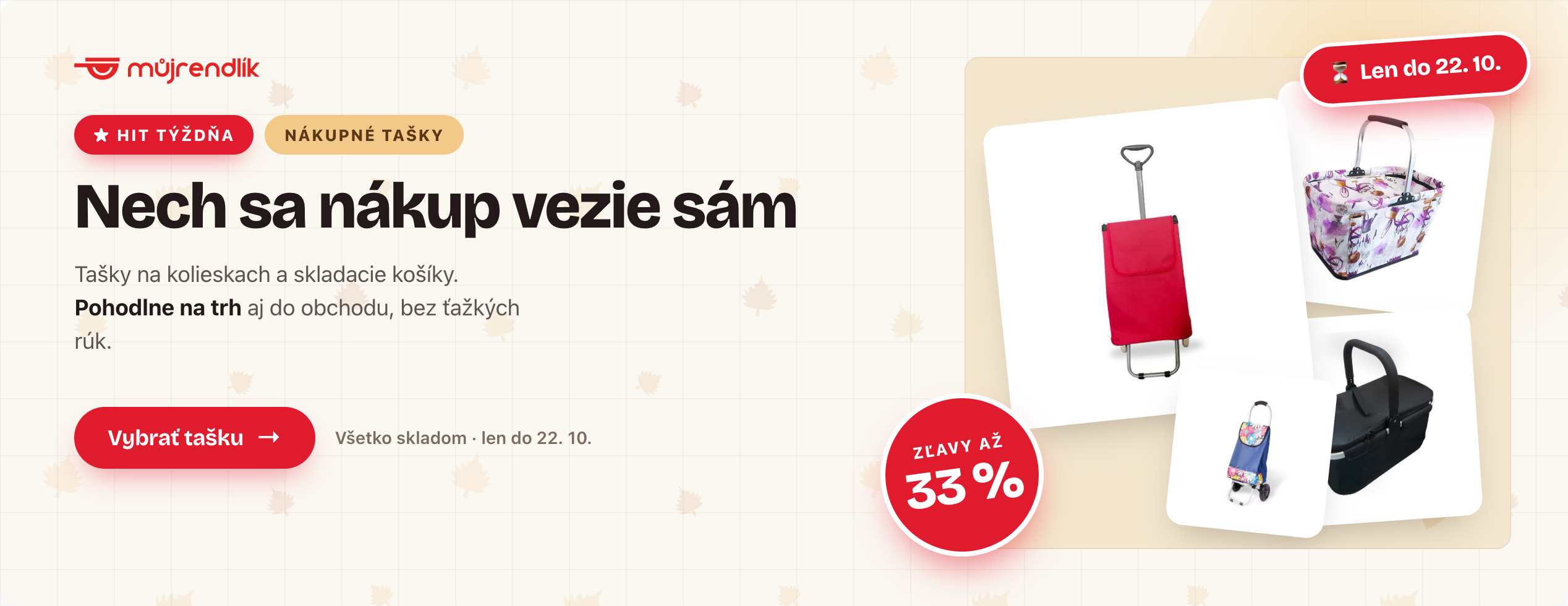 Nákupni tašky a vozíky do 22.10.